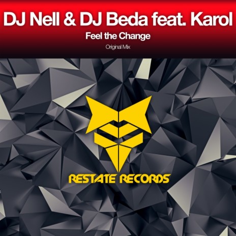 Feel The Change (Original Mix) ft. DJ Beda & Karol Diac | Boomplay Music