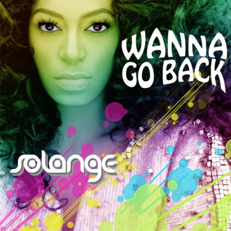 Wanna Go Back | Boomplay Music