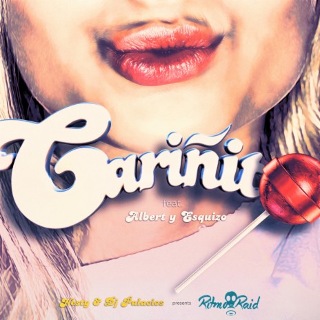 Cariñito ft. DJ Palacios, Ritmo Raid, Albert & Esquizo | Boomplay Music