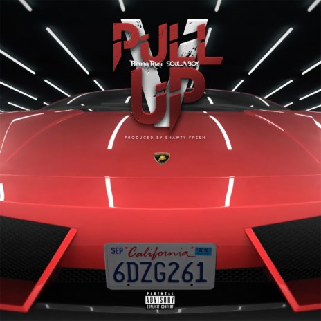 Pull Up ft. Soulja Boy | Boomplay Music