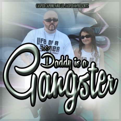 Daddy Is a Gangster ft. Lil Casper K | Boomplay Music