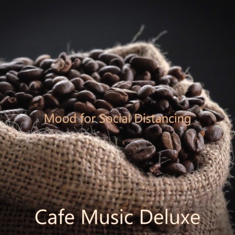 Refined Music for Social Distancing | Boomplay Music