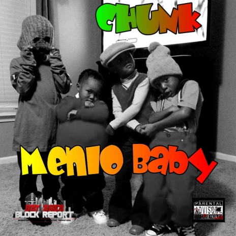 Menlo Baby ft. Biv the Kid & Roc Gotti | Boomplay Music