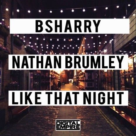 Like That Night (Original Mix) ft. Nathan Brumley