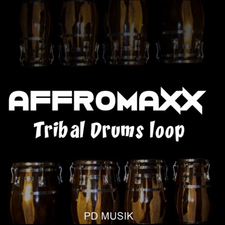 Tribal Drums Loop (Original Mix) | Boomplay Music