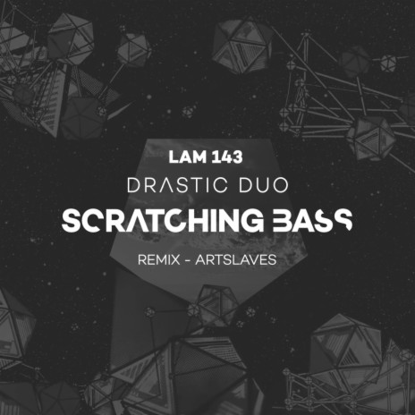 Scratching Bass (Artslaves Remix) | Boomplay Music