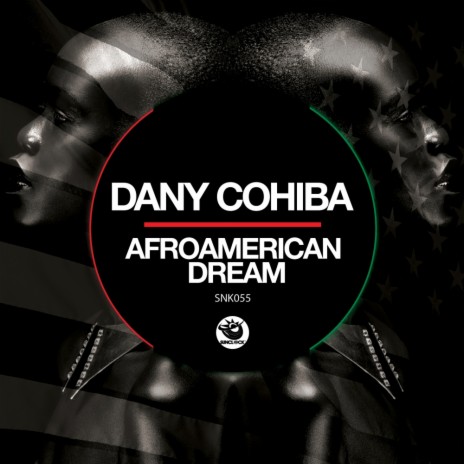 Afroamerican Dream (Original Mix) | Boomplay Music