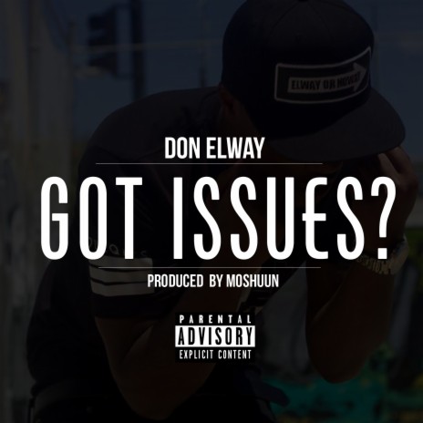 Got Issues? | Boomplay Music