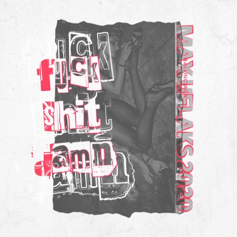 Fuck Shit Damn (Maks Uflaks 2020) | Boomplay Music