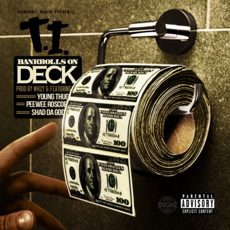 Bankrolls On Deck ft. T.I., Young Thug, Shad Da God & PeeWee Roscoe | Boomplay Music