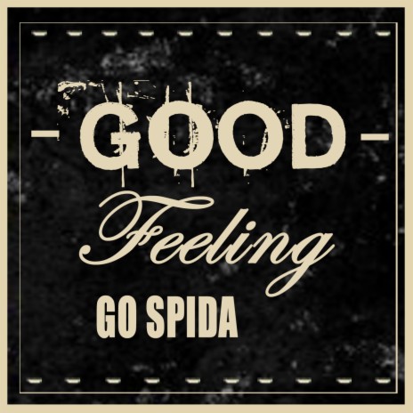 Good Feeling | Boomplay Music