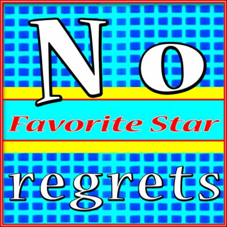 No Regrets (If I Should Die Before I Wake) | Boomplay Music