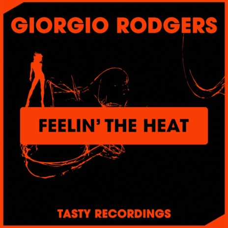Feelin' The Heat (Original Mix)