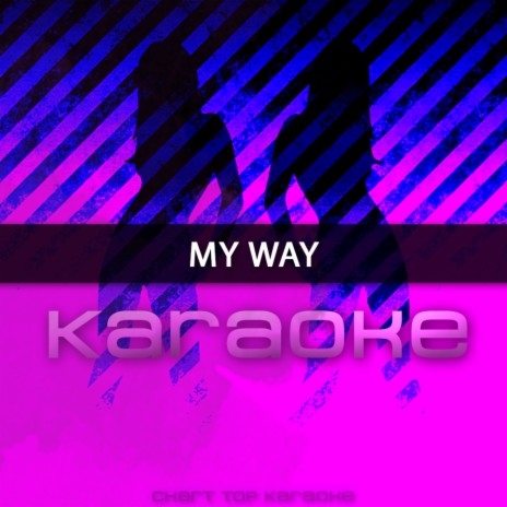 My Way (In the Style of Fetty Wap) Karaoke Version | Boomplay Music