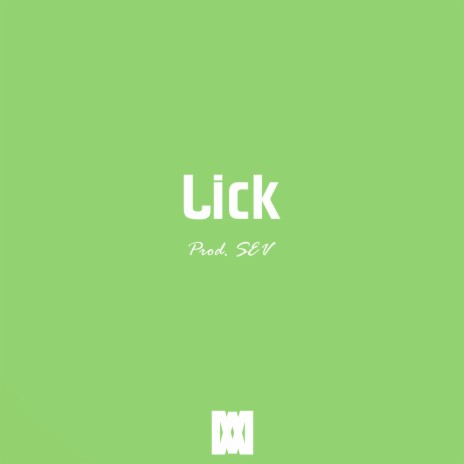 Lick | Boomplay Music