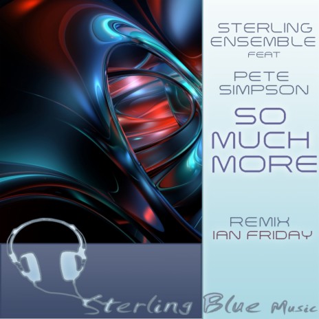 So Much More (Sterling Mix) ft. Pete Simpson | Boomplay Music