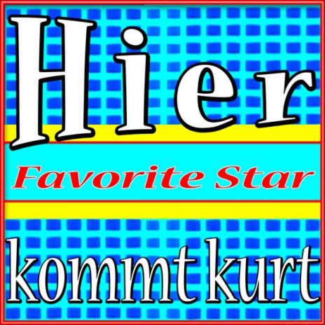 Hier Kommt Kurt | Boomplay Music