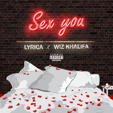 Sex You ft. Wiz Khalifa | Boomplay Music