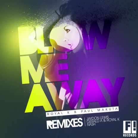 Blow Me Away (Club Mix) ft. Paul Makuta | Boomplay Music