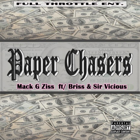 Paper Chasers ft. Briss & Sir Vicious | Boomplay Music