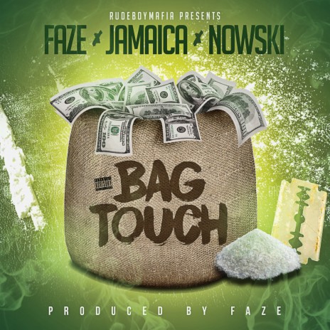 Bag Touch ft. Jamaica & Nowski | Boomplay Music