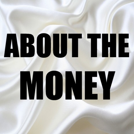 About The Money (In the Style of T.I. & Young Thug) (Instrumental Version) | Boomplay Music