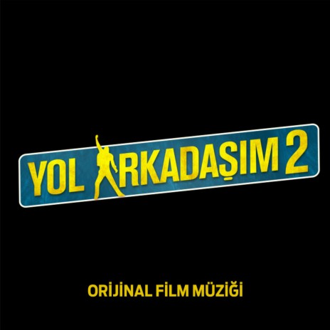 Yaradana Yalvartma (Yol Arkadaşım 2 Film Müziği) | Boomplay Music