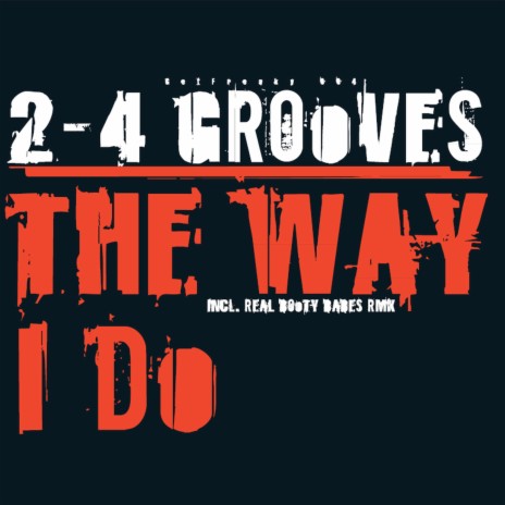 The Way I Do (Radio Edit) | Boomplay Music