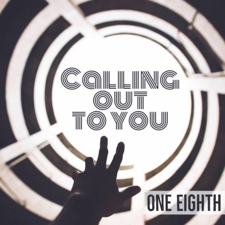 Calling Out To You | Boomplay Music