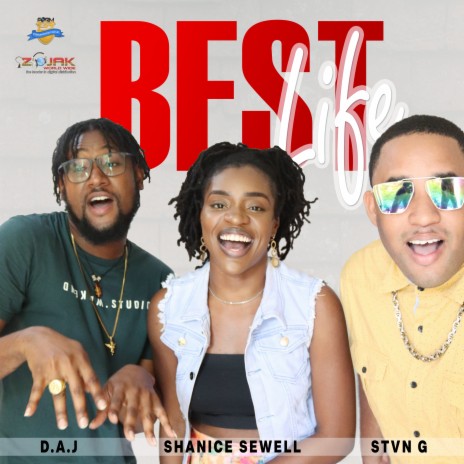 Best Life ft. Shanice Sewell & STVN | Boomplay Music