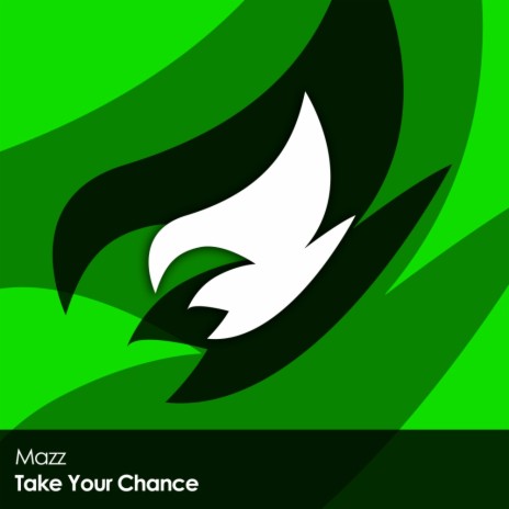 Take Your Chance (Original Mix)