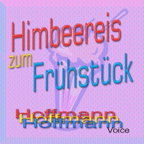 Himbeereis Zum Frühstück | Boomplay Music