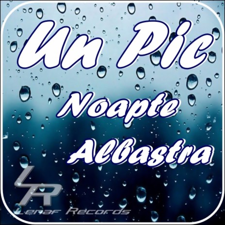 Noapte Albastra | Boomplay Music