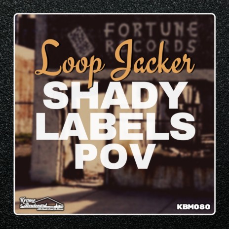 Shady Labels POV (Original Mix)