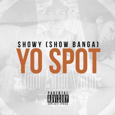 Yo Spot | Boomplay Music