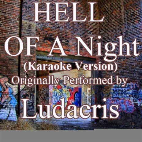 Hell Of A Night (Karaoke Version) (Originally Performed by Ludacris) | Boomplay Music