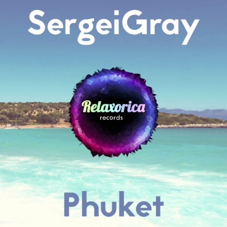 Phuket (Original Mix)