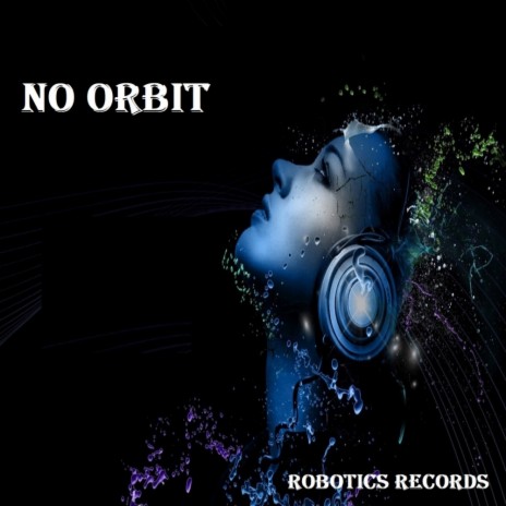 No Orbit There (Original Mix)