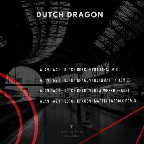 Dutch Dragon (Martin Lacroix Remix)