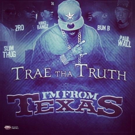 Im From Texas ft. Slim Thug, Z-Ro, Kirko Bangz, Bun B & Paul Wall | Boomplay Music