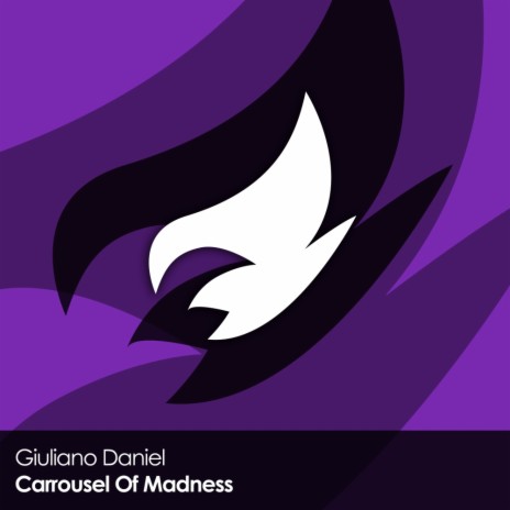 Carrousel Of Madness (Original Mix)