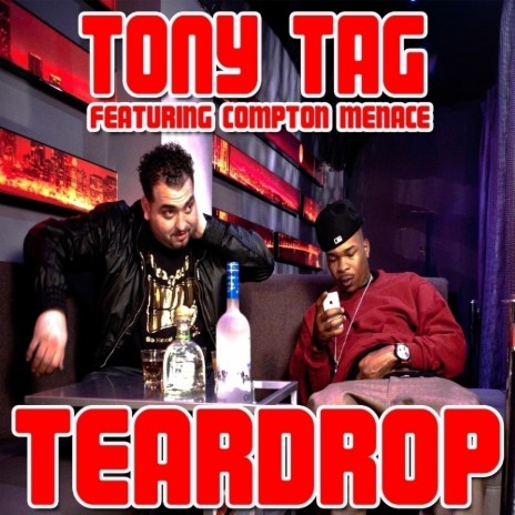 Teardrop ft. Compton Menace | Boomplay Music