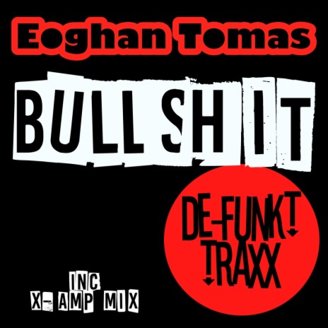 Bullshit (Original Mix) | Boomplay Music