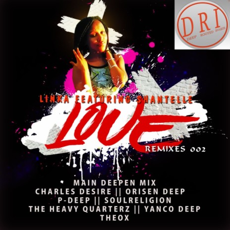 Love Remixes 002 (Orisen Deep's Sophistication) ft. Shantelle