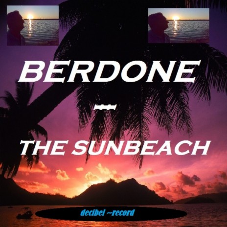 The Sunbeach (Original Mix) | Boomplay Music