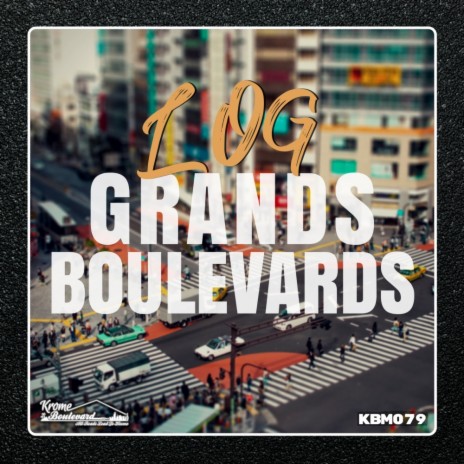 Grands Boulevards (Original Mix) | Boomplay Music