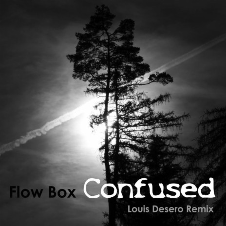 Confused (Louis Desero Remix) | Boomplay Music