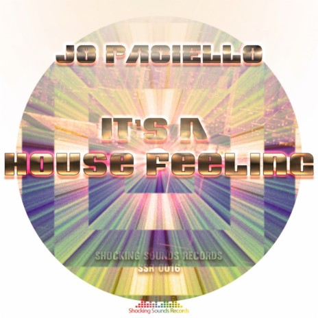 It's A House Feeling (Original Mix) | Boomplay Music