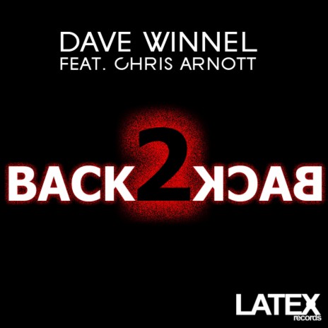 Back 2 Back Feat. Chris Arnott (Frew Remix) ft. Chris Arnott | Boomplay Music