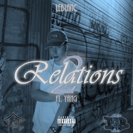 Relations 2 ft. Yang | Boomplay Music